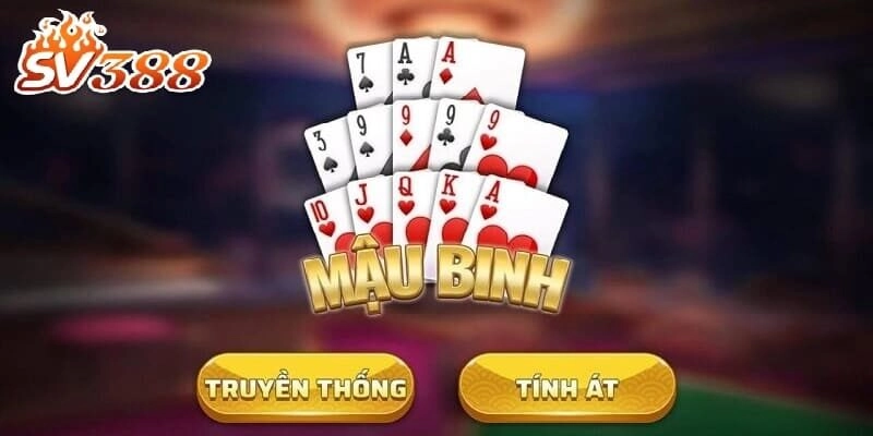 Cách đánh Mậu Binh dễ hiểu